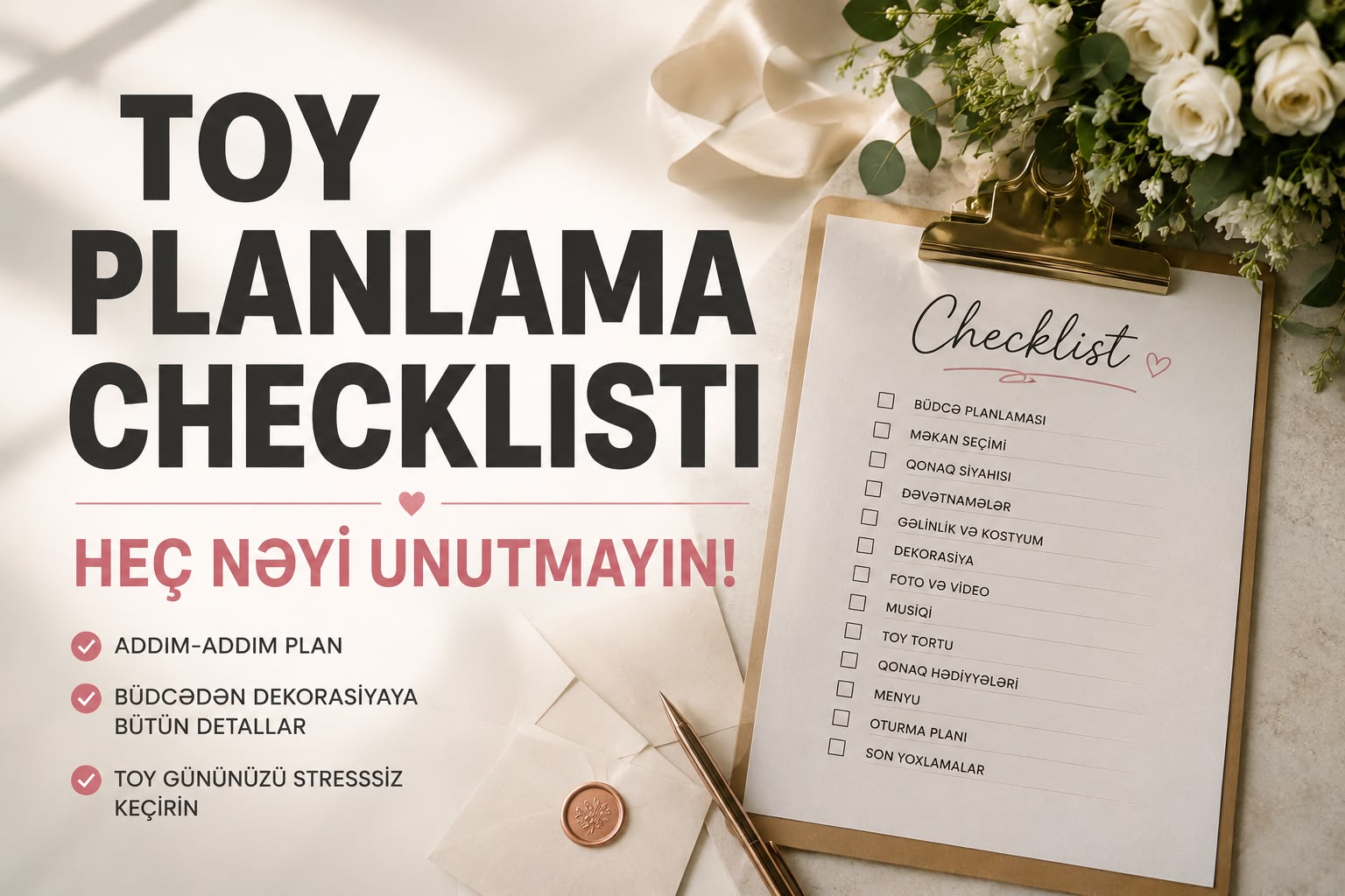 Toy planlama checklisti: Heç nəyi unutmayın