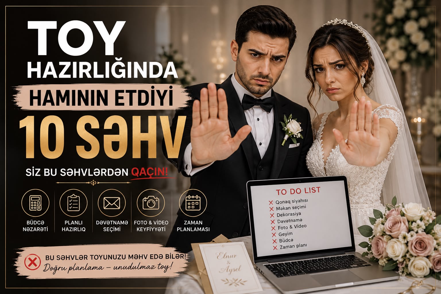 Toy hazırlığında hamının etdiyi 10 səhv